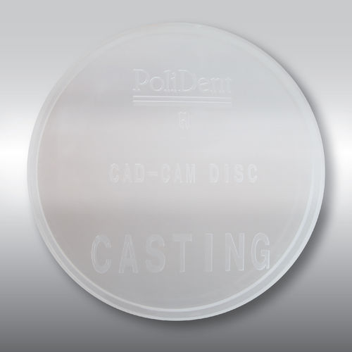 亚克力牙科材料 - CASTING  DISC - POLIDENT d.o.o.   - CAD/CAM / 用于金属浇铸 / 铣削