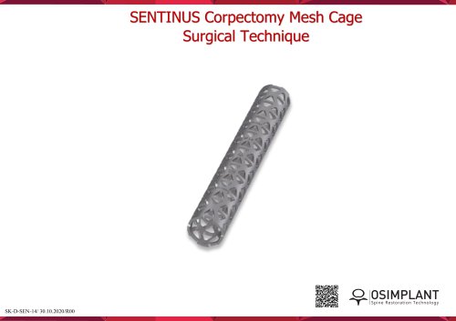 Sentinus Corpectomy Cage Surgical Technique