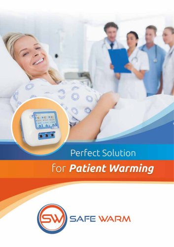 Safewarm Patient Warming System