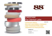 CAD/CAM: DISCS, MILLING MACHINES, FURNACE AND MICROMOTORS AND CERAMICS & FINALIZATION