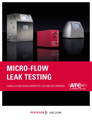 MICRO-FLOW LEAK TESTING