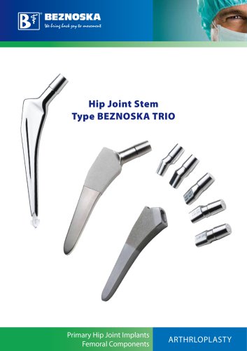 Hip Joint Stem Type BEZNOSKA TRIO