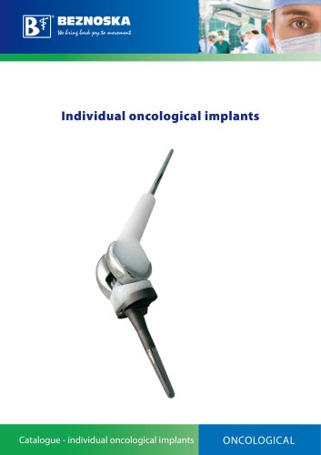 Individual oncological implants