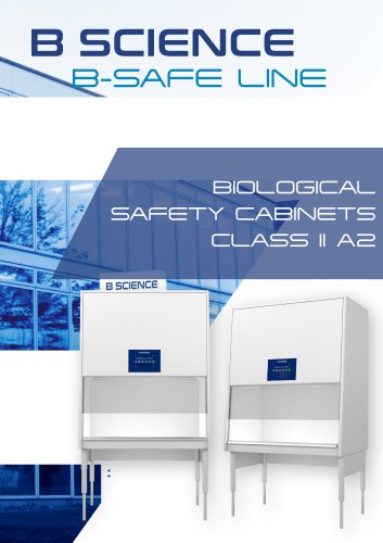 BIOLOGICAL SAFETY CABINETS CLASS II A2