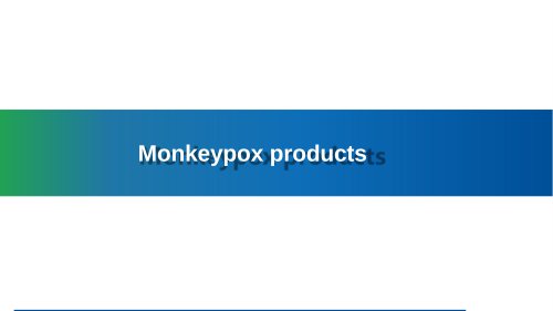 Monkeypox Products