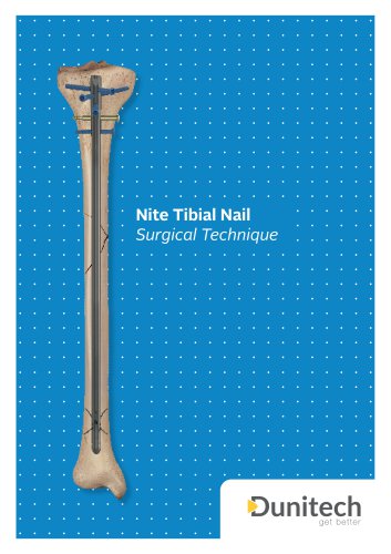 Nite Tibial Intramedullary Nail Surgical Technique