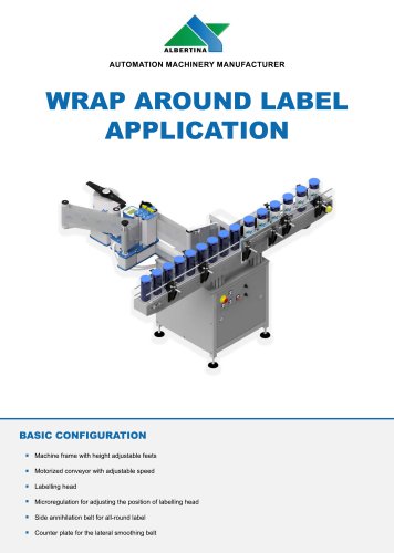 SYSTEM 1 WRAP AROUND LABEL APPLICATION