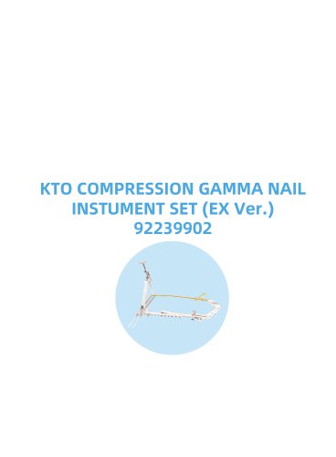 KTO Gamma Nail Small Instrument Set EX Ver.