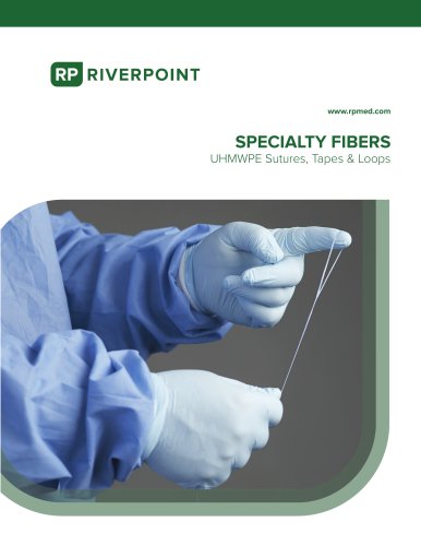 SPECIALTY FIBERS UHMWPE Sutures, Tapes & Loops