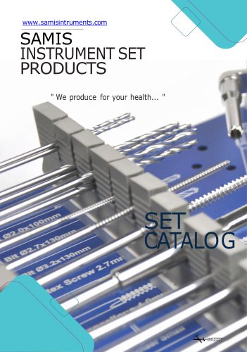 SAMIS INSTRUMENT SET PRODUCTS
