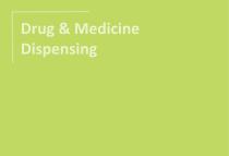 Drug & Medicine Dispensing 2025