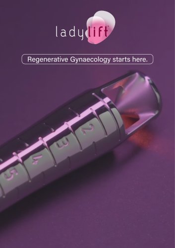 LADYLIFT&reg;  Regenerative Gynaecology starts here