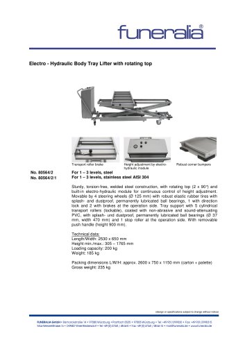 Electro - Hydraulic Body Tray Lifter with rotating top