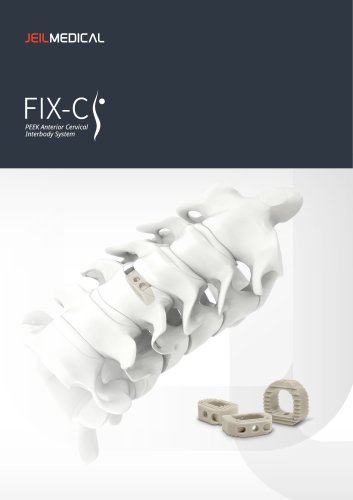 Spine - FIX-C - Anterior Cervical Interbody System