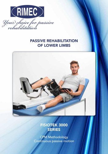 PASSIVE REHABILITATION OF LOWER LIMBS