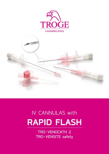 TROGE I.V. cannula with rapid flash
