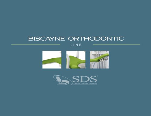 Biscayne Orthodontic Line Brochure