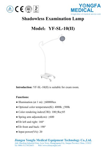 Catalog of YF-SL-10(II) Shadowless Examination Lamp-- YONGFA MEDICAL