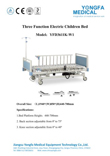 Catalog of YFD3611K-W1- Three Function Electric Childen  Bed  -- YONGFA MEDICAL