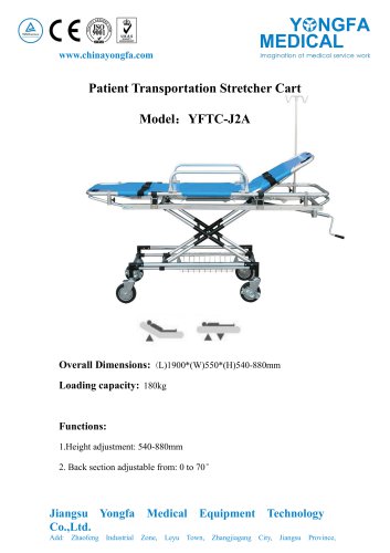 Catalog of YFTC-J2A-Patient Transportation Stretcher Cart- YONGFA MEDICAL