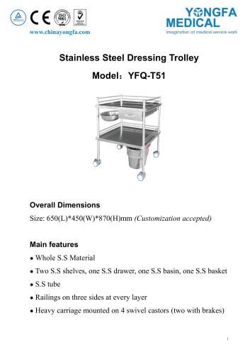 YFQ-T51 Stainless Steel Dressing Trolley