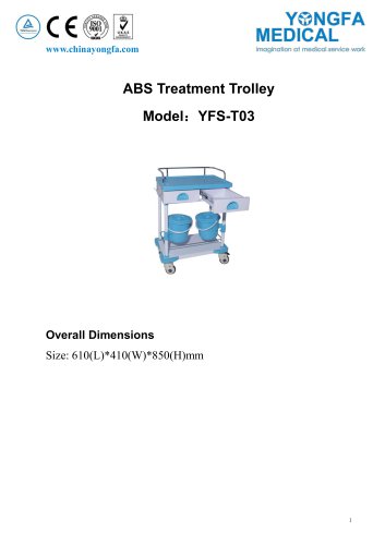 YFS-T03 ABS Treatment Trolley