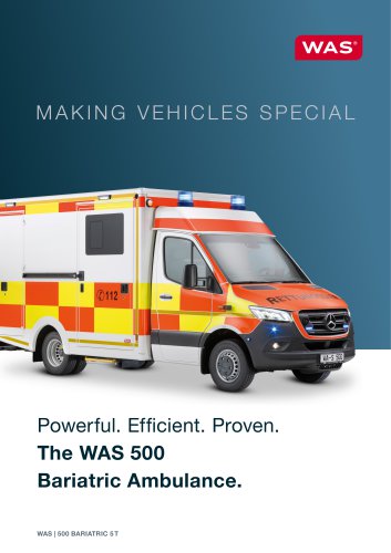 The WAS 500 Bariatric Ambulance