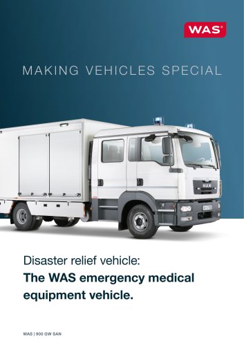 The WAS emergency medical equipment vehicle