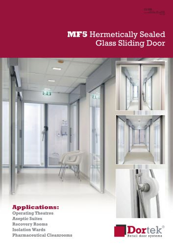 MF5 - Fully Glazed Hermetically Sealed Sliding Door