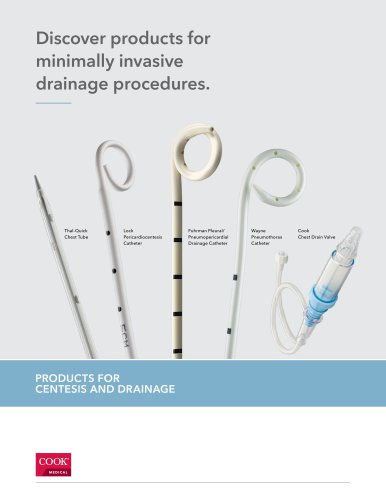 Discover products for minimally invasive drainage procedures.