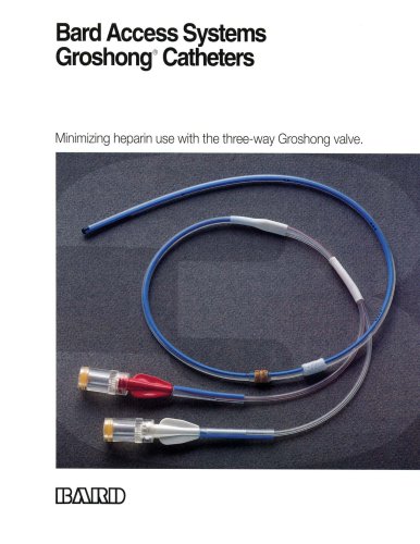 Groshong® Catheters