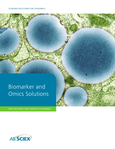 Biomarker and Omics Solutions for Lipidomics