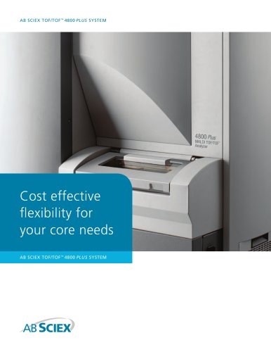 Brochure: 4800 Plus MALDI TOF/TOF Analyzer: Unparalleled Depth of Coverage: Proven Quantitation