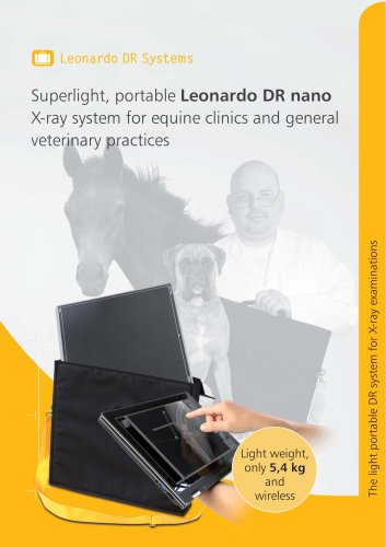 Leonardo DR Systems Superlight, portable Leonardo DR nano X-ray system for equine clinics and general veterinary practices