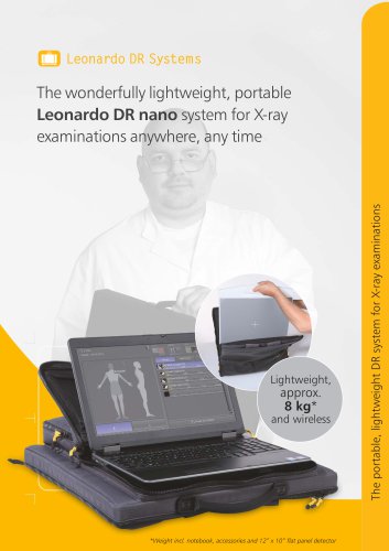 The wonderfully lightweight, portable Leonardo DR nano system for X-ray examinations anywhere, any time