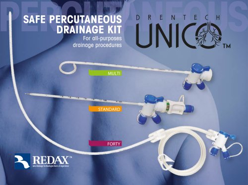 Drentech UNICO™ percutaneous set