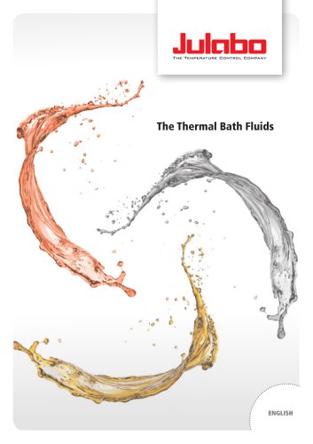 The Thermal Bath Fluids