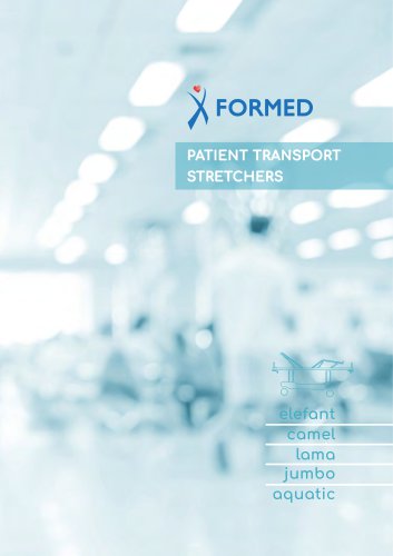 FORMED PATIENT TRANSPORT STRETCHERS