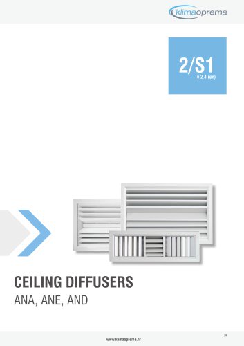 CEILING DIFFUSERS ANA, ANE, AND