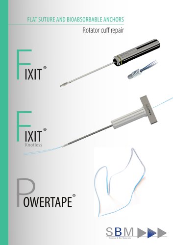 Surgical technique - Rotator cuff repair - FIXIT®/FIXIT® KNOTLESS
