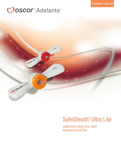 SafeSheath® Ultra Lite HEMOSTATIC VALVE PEEL AWAY INTRODUCER SYSTEM