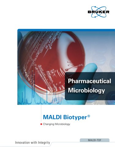 MALDI Biotyper Pharmaceutical Microbiology